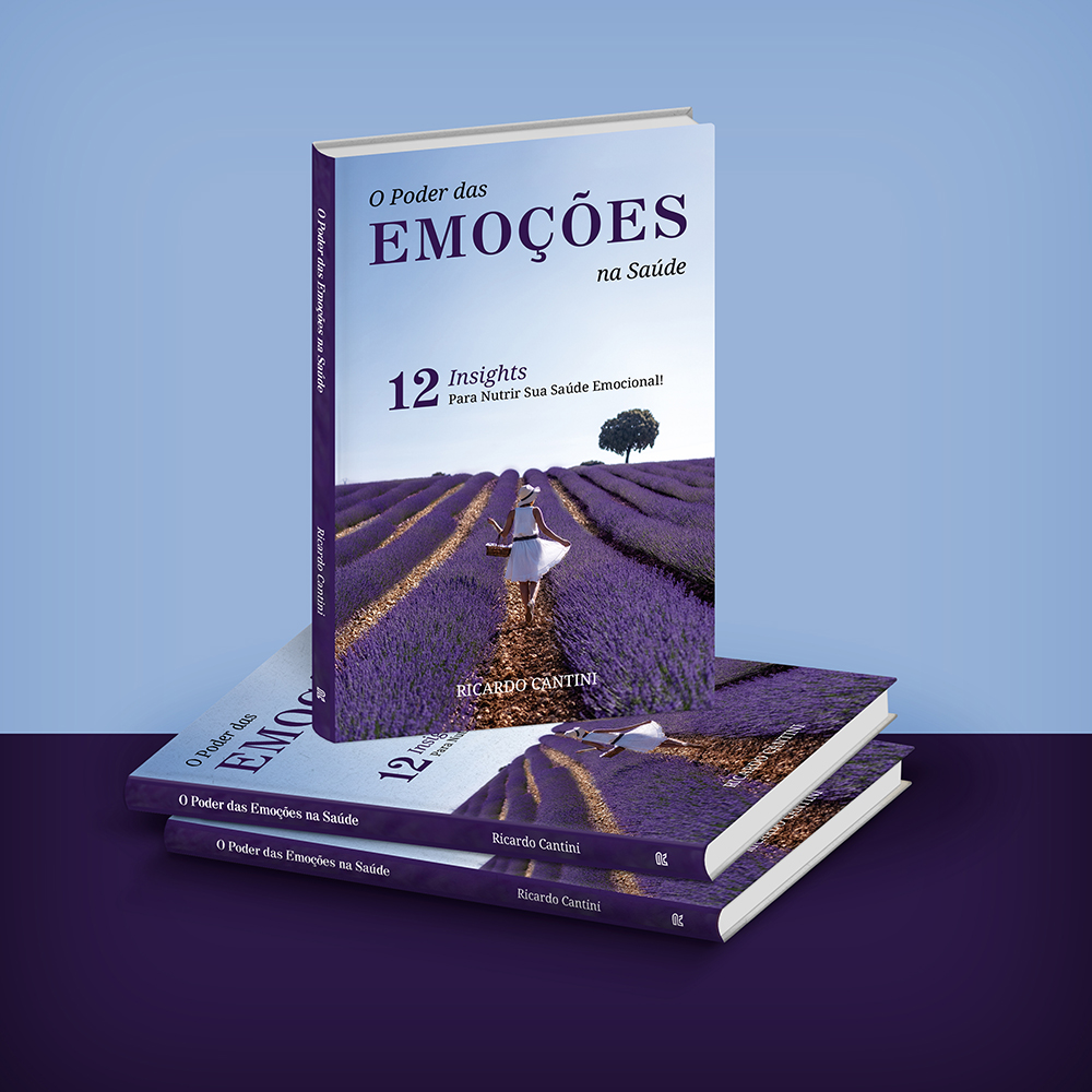 O Poder das Emoções na Saúde, de Ricardo Cantini